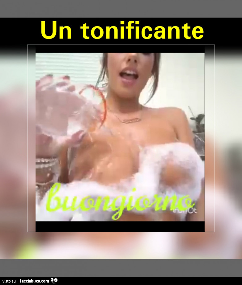 Un tonificante per il seno. Buongiorno