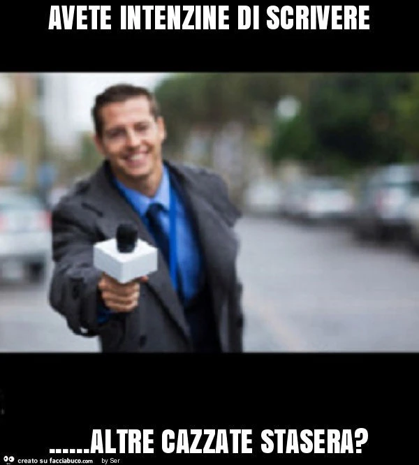 Avete intenzine di scrivere&hellip; altre cazzate stasera?