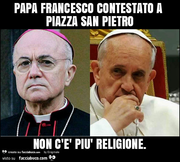 Papa francesco contestato a piazza san pietro non c'è più religione
