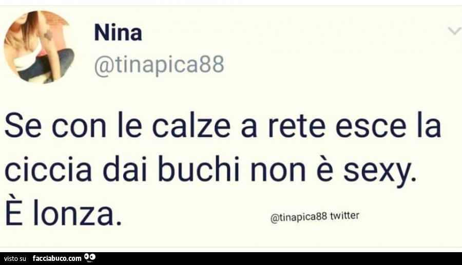 Se con le calze a rete esce la ciccia dai buchi non è sexy. È Lonza