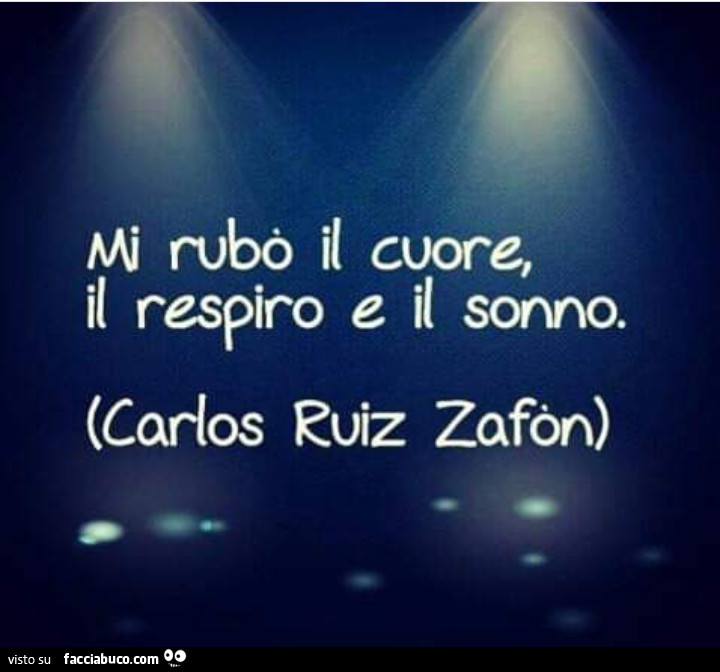 Mi rubò il cuore, il respiro e il sonno