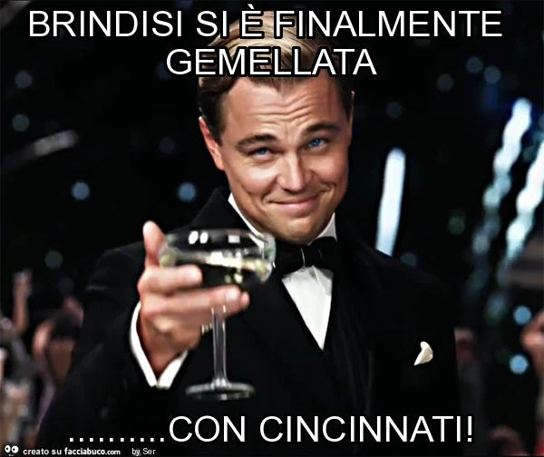 Brindisi si è finalmente gemellata&hellip; con cincinnati