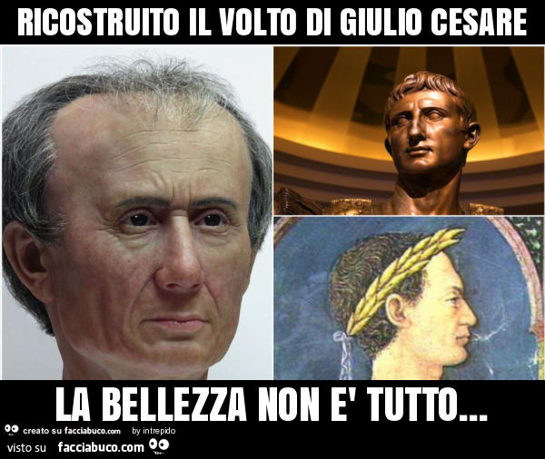 Ricostruito il volto di giulio cesare la bellezza non è tutto