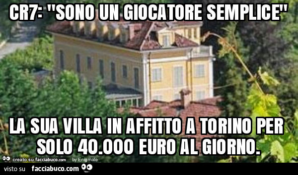 Cr7: "sono un giocatore semplice" la sua villa in affitto a torino per solo 40.000 euro al giorno