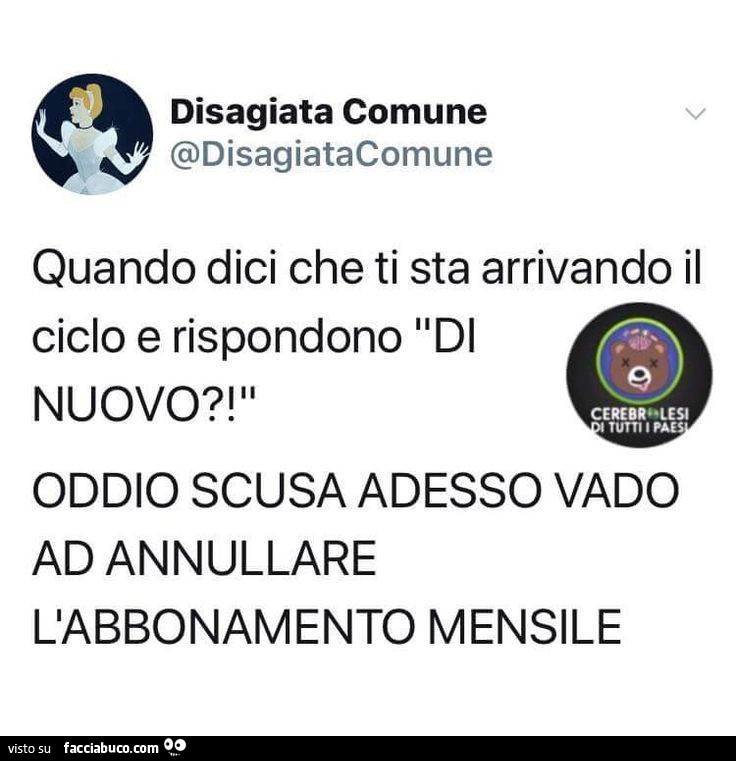 Quando dici che ti sta arrivando il ciclo e rispondono di nuovo?! Oddio