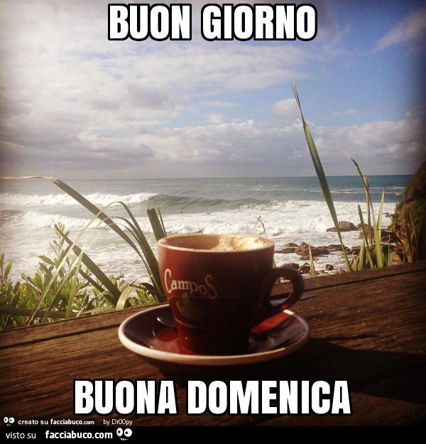 Caffe Al Mare Buon Giorno Buona Domenica Facciabuco Com