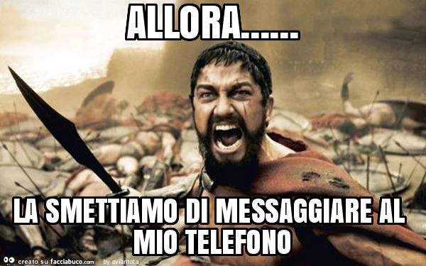 Allora&hellip; la smettiamo di messaggiare al mio telefono