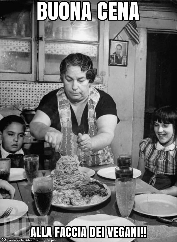 Buona cena alla faccia dei vegani