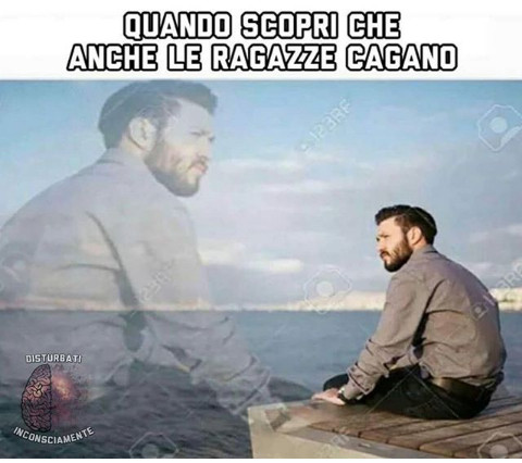 Quando scopri che anche le donne cagano