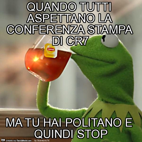 Quando tutti aspettano la conferenza stampa di cr7 ma tu hai politano e quindi stop