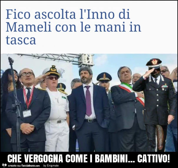 Che vergogna come i bambini&hellip; cattivo