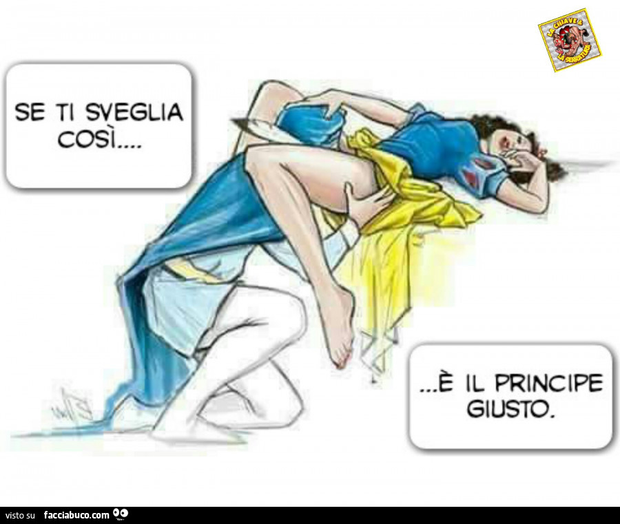 Se ti sveglia cosi… è il principe giusto