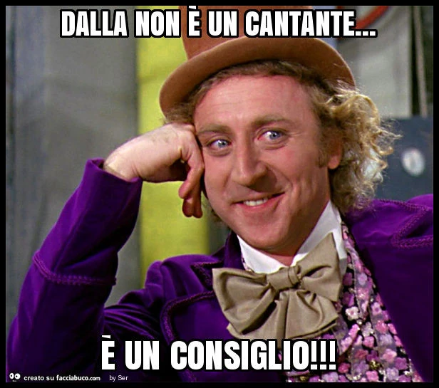 Dalla non è un cantante&hellip; è un consiglio