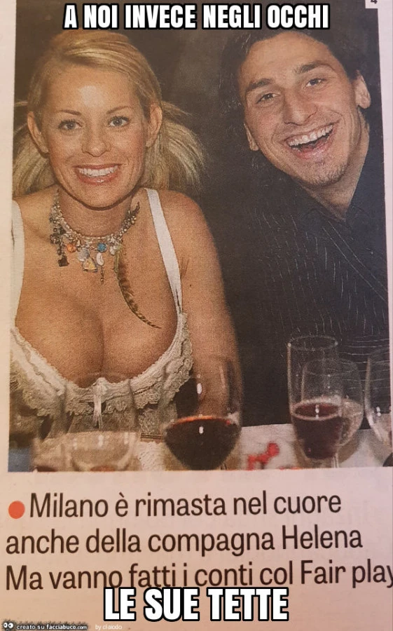 A noi invece negli occhi le sue tette
