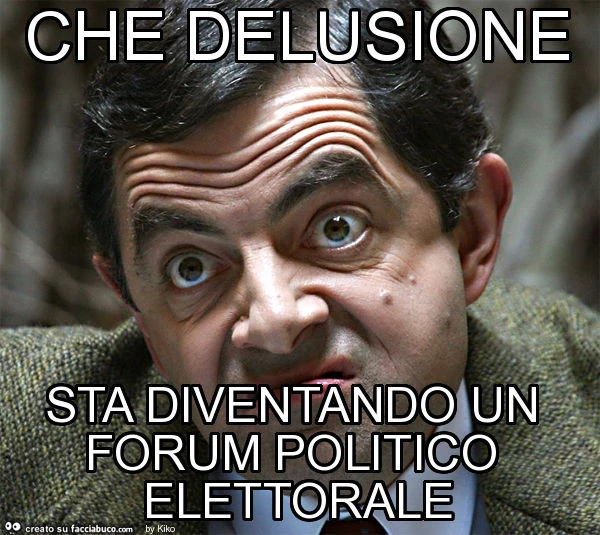 Che delusione sta diventando un forum politico elettorale