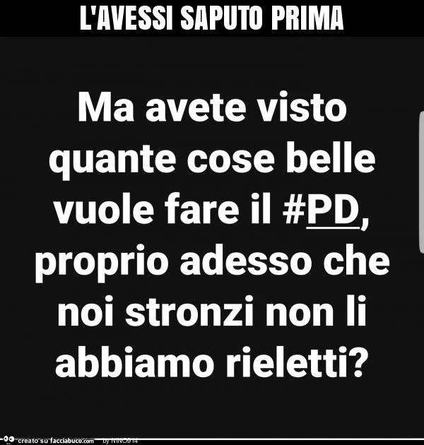 L'avessi saputo prima