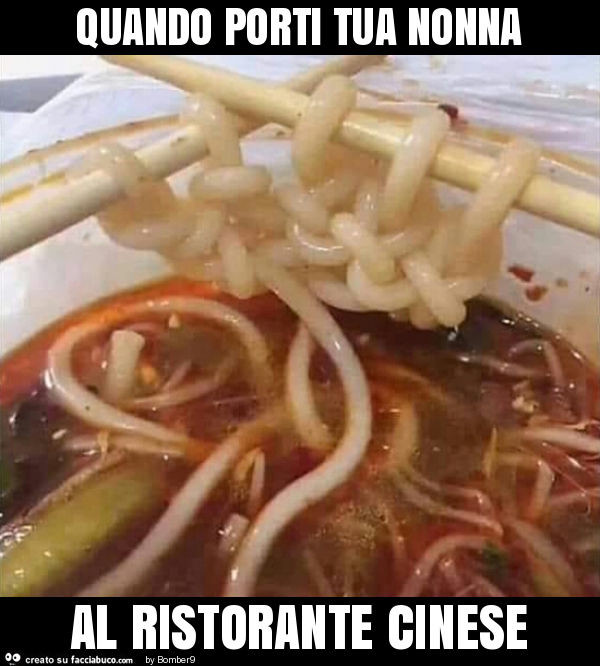 Quando porti tua nonna al ristorante cinese