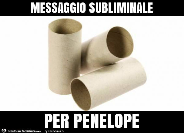 Messaggio subliminale per penelope