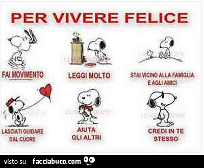 Per vivere felice