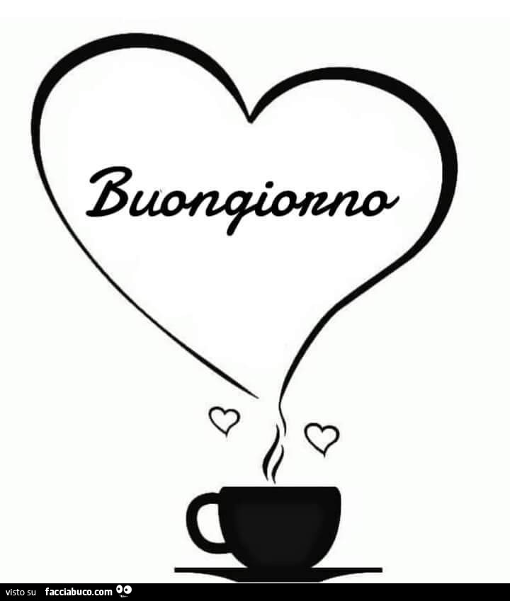 Buongiorno. Cuore dal caffè