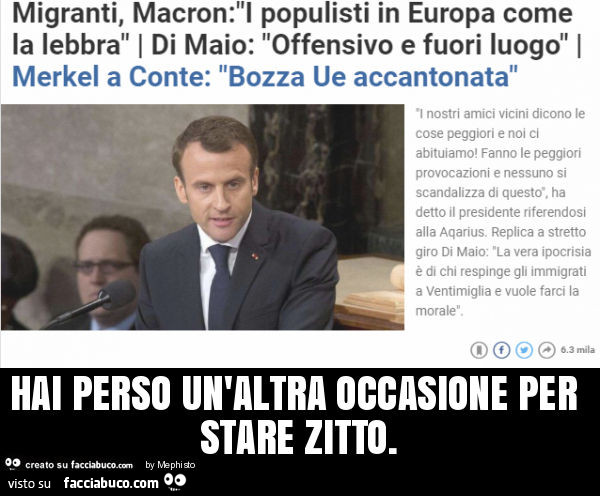 Hai perso un'altra occasione per stare zitto