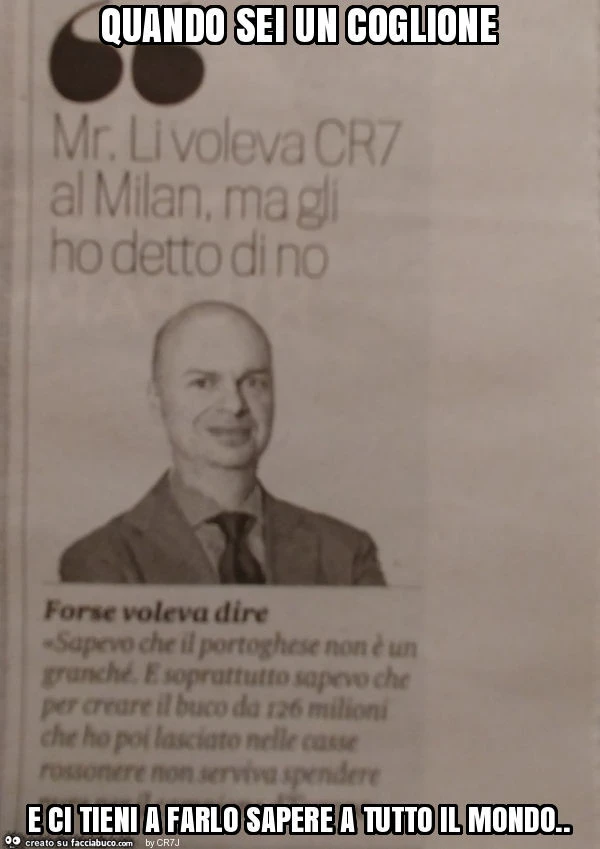 Quando sei un coglione e ci tieni a farlo sapere a tutto il mondo