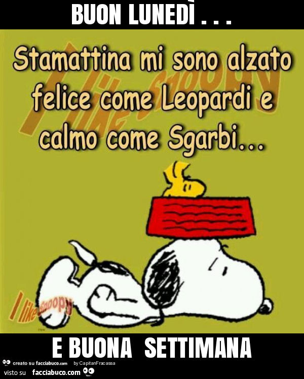 Buon Lunedi E Buona Settimana Facciabuco Com