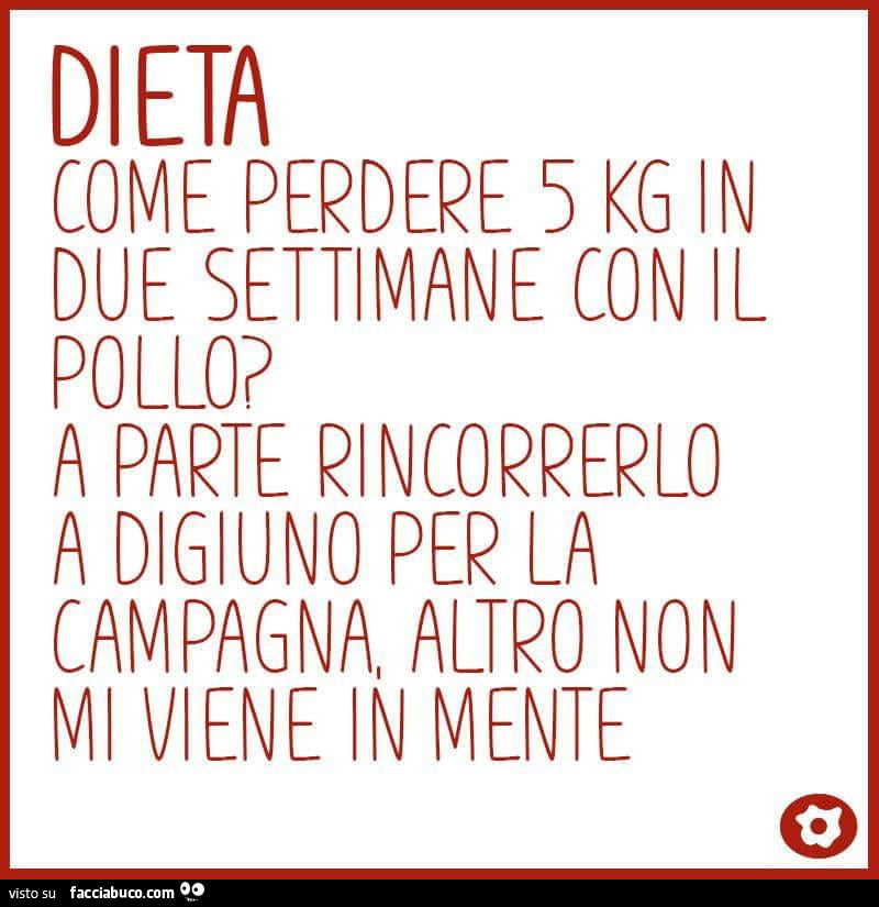 come dimagrire 5 kg in due settimane