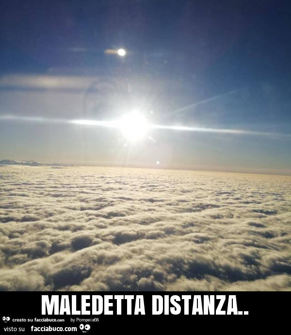 Maledetta distanza
