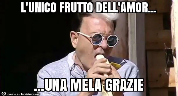 L'unico frutto dell'amor&hellip; una mela grazie