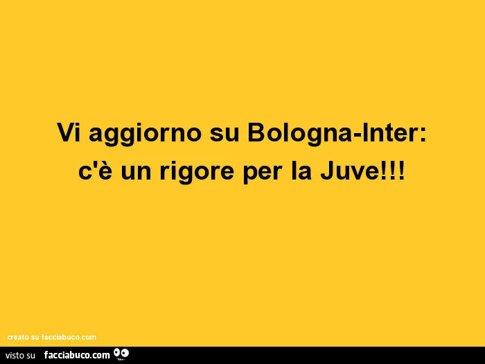 Vi aggiorno su bologna-inter: c'è un rigore per la juve