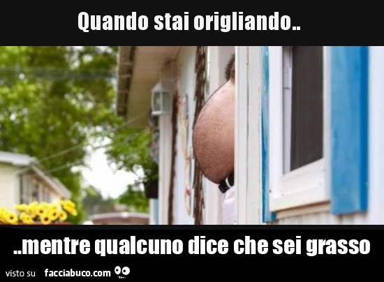 Quando stai origliando mentre qualcuno dice che sei grasso