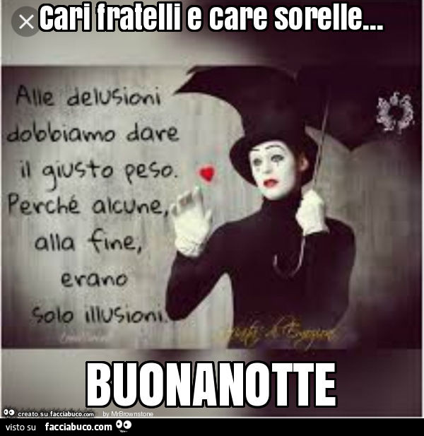 Cari fratelli e care sorelle… buonanotte