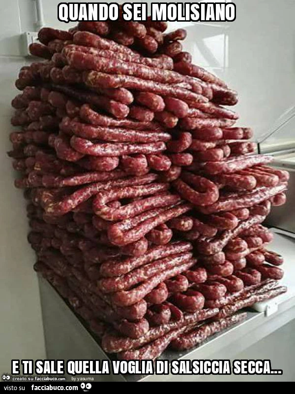 Quando sei molisiano e ti sale quella voglia di salsiccia secca