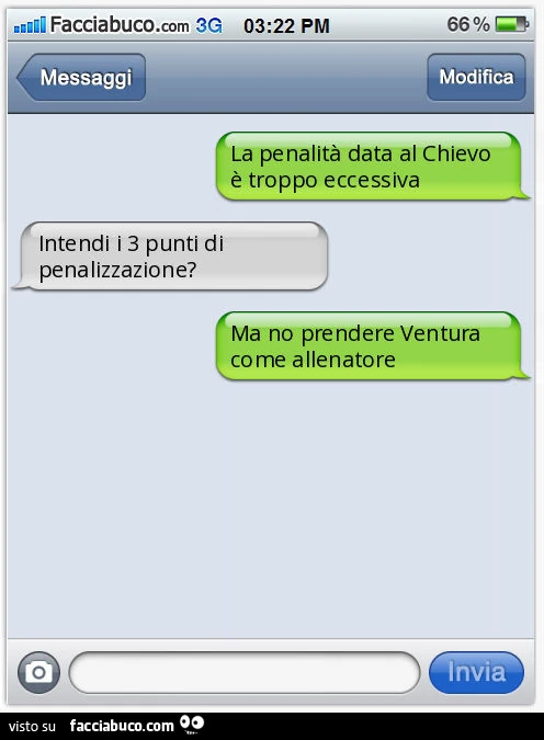 La penalità data al Chievo è troppo eccessiva. Intendi i 3 punti di penalizzazione? Ma no prendere Ventura come allenatore