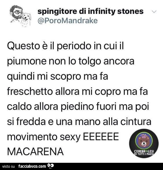 Questo è il periodo in cui il piumone non lo tolgo ancora quindi mi scopro ma fa freschetto allora mi copro ma fa caldo allora piedino fuori ma poi si fredda e una mano alla cintura movimento sexy eeeeee macarena