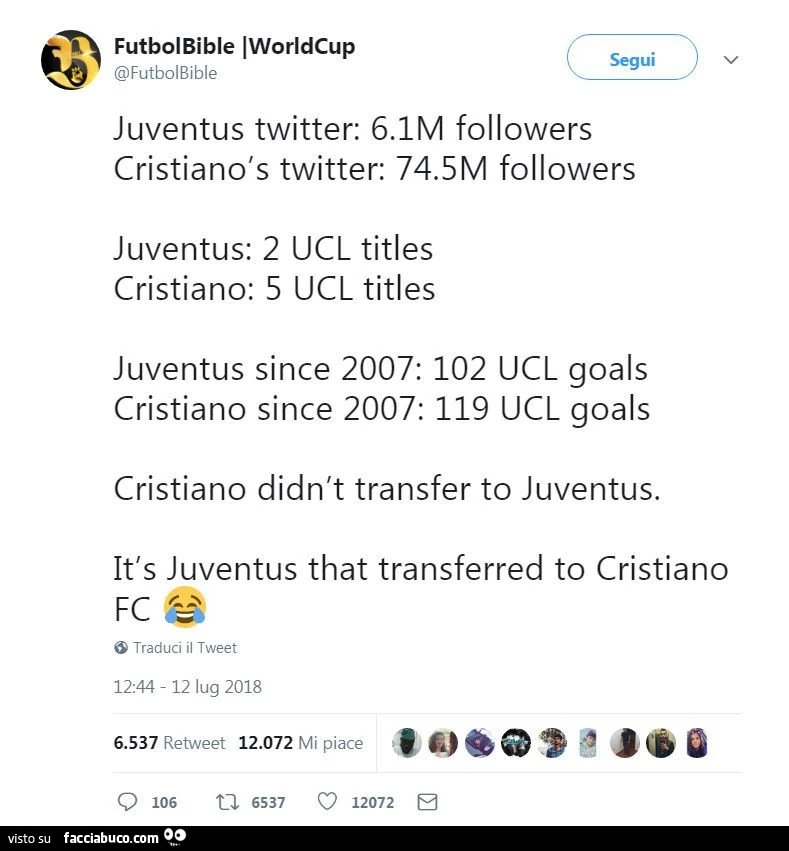 Cristiano didn't transfer to juventus. It's juventus that transferred to cristiano