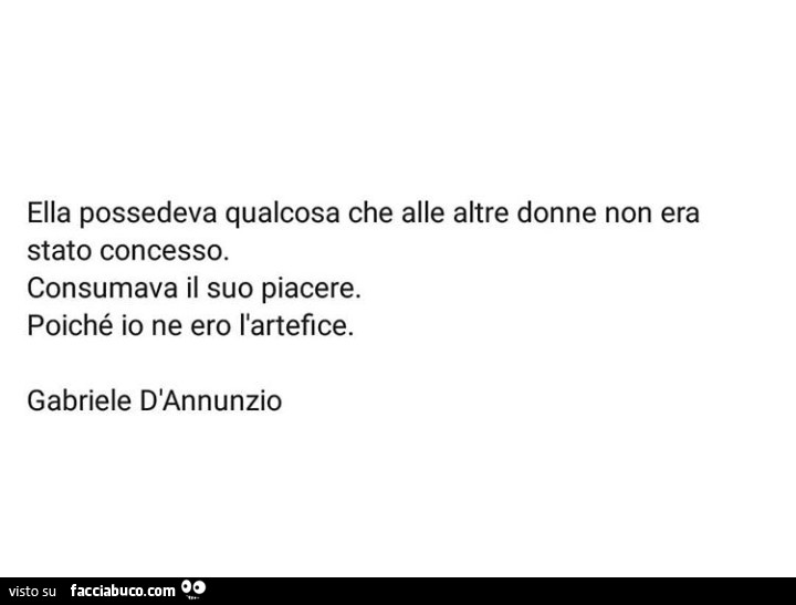 Ella Possedeva Qualcosa Che Alle Altre Donne Non Era Stato Concesso Consumava Il Facciabuco Com