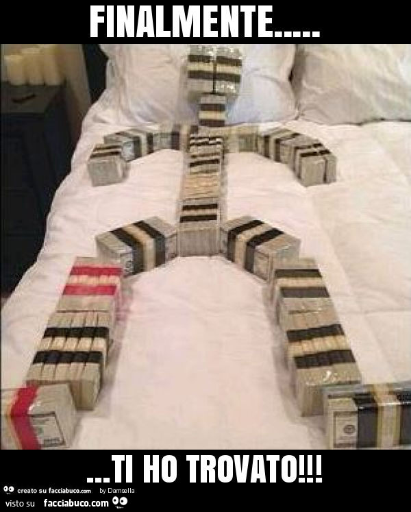 Finalmente… ti ho trovato